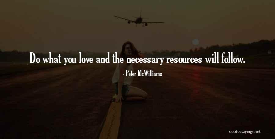 Mcwilliams Quotes By Peter McWilliams