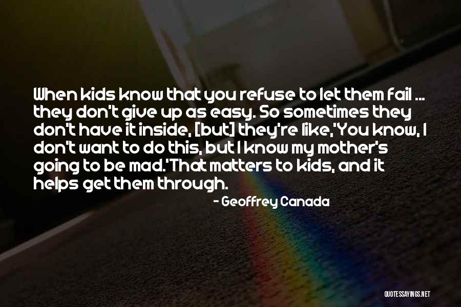Mdcccix Quotes By Geoffrey Canada