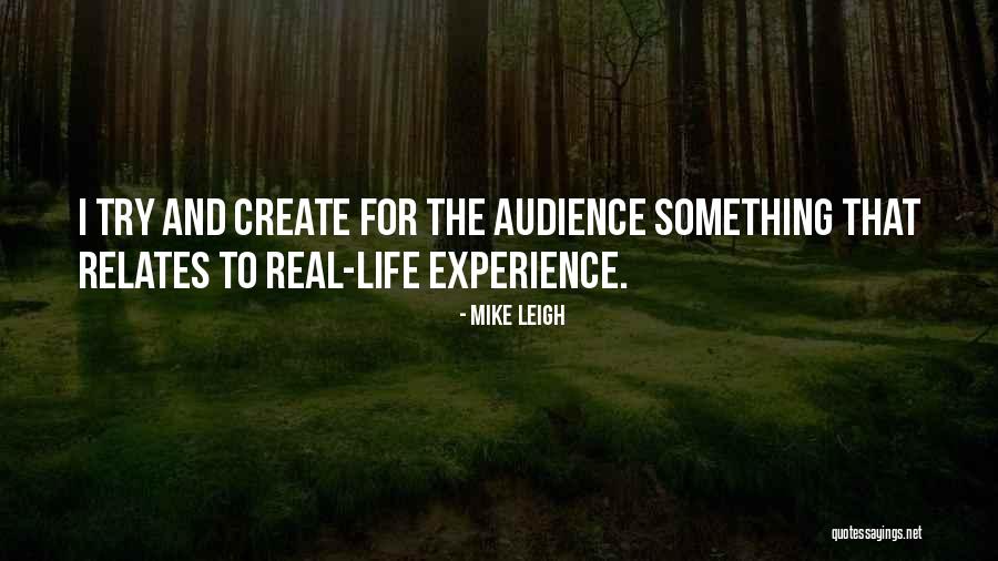 Mdcccix Quotes By Mike Leigh
