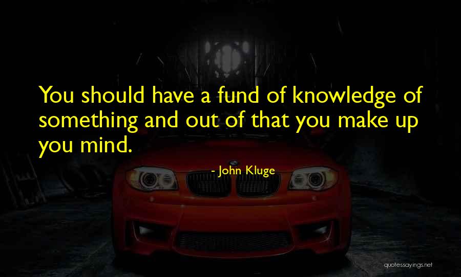 Mdchen Quotes By John Kluge Mdchen Quotes By John Kluge