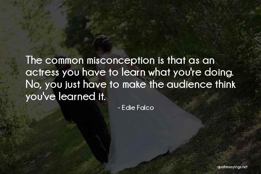 Mdgs And Sdgs Quotes By Edie Falco Mdgs And Sdgs Quotes By Edie Falco