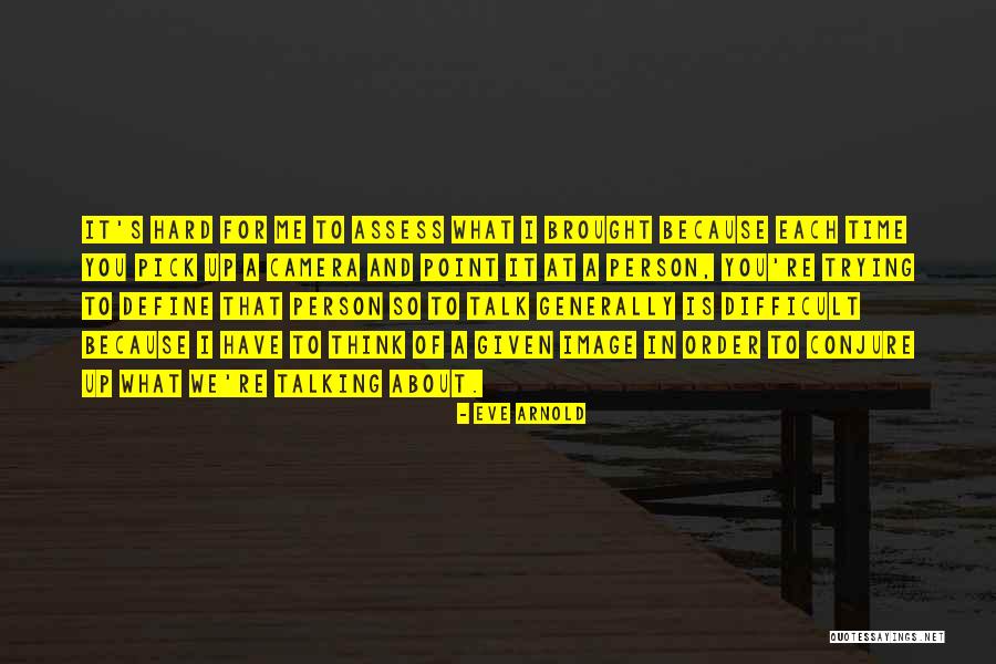 Mdluli Wakahina Quotes By Eve Arnold Mdluli Wakahina Quotes By Eve Arnold