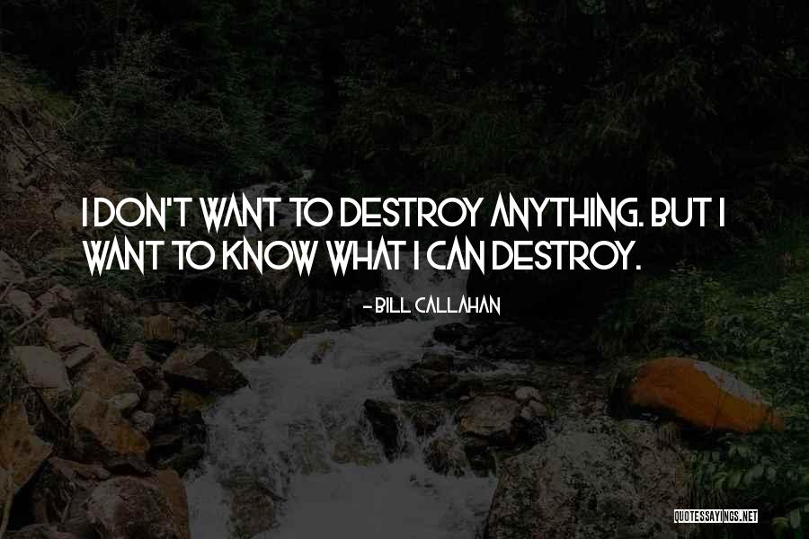 Mdna Games Quotes By Bill Callahan Mdna Games Quotes By Bill Callahan