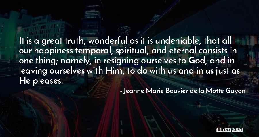 Mdro Guidelines Quotes By Jeanne Marie Bouvier De La Motte Guyon Mdro Guidelines Quotes By Jeanne Marie Bouvier De La Motte Guyon