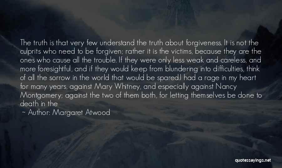 Me Against The World Quotes By Margaret Atwood