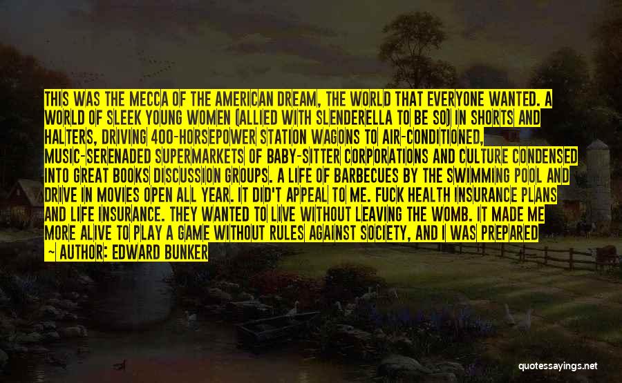 Me Against World Quotes By Edward Bunker