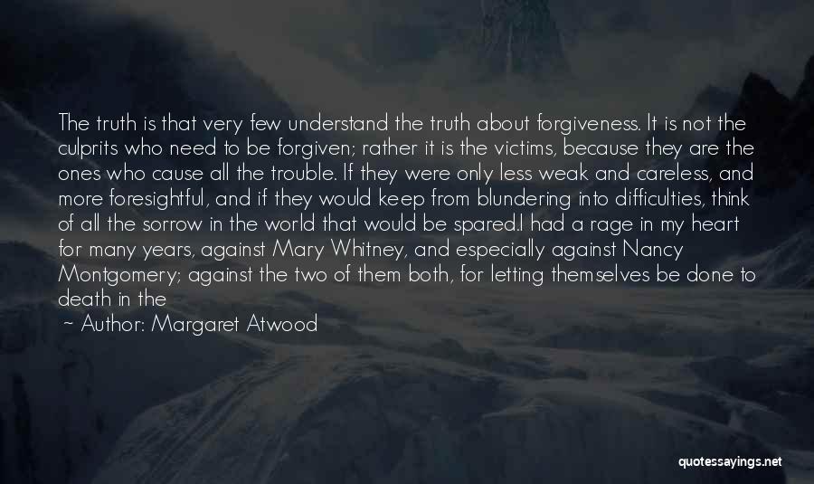 Me Against World Quotes By Margaret Atwood