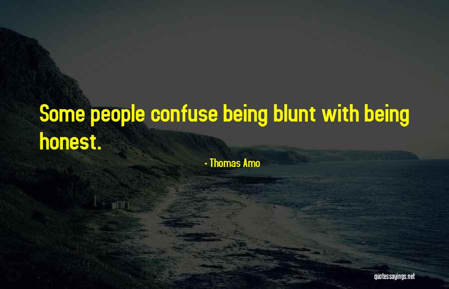 Me Amo Quotes By Thomas Amo Me Amo Quotes By Thomas Amo