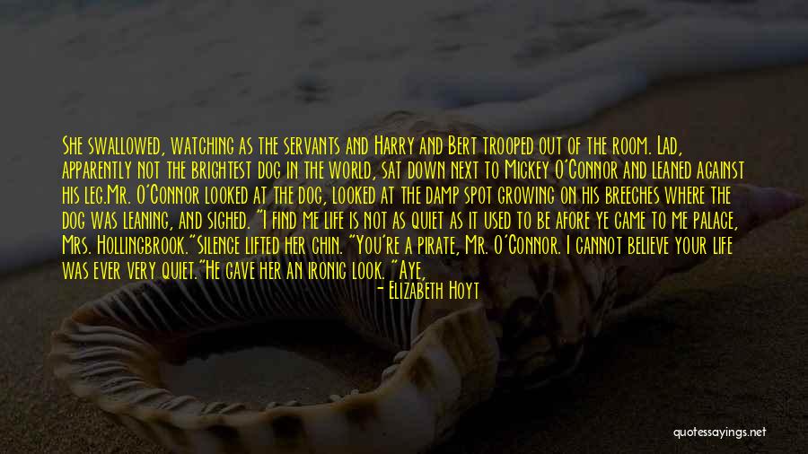 Me And Her Against The World Quotes By Elizabeth Hoyt Me And Her Against The World Quotes By Elizabeth Hoyt