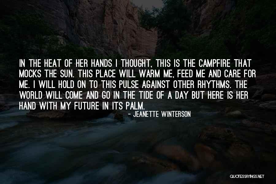 Me And Her Against The World Quotes By Jeanette Winterson Me And Her Against The World Quotes By Jeanette Winterson