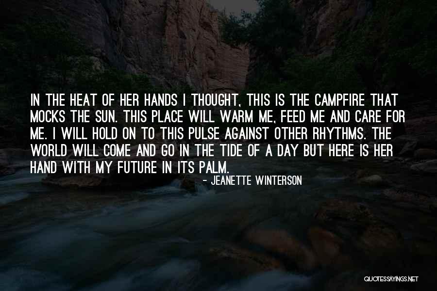 Me And Her Against The World Quotes By Jeanette Winterson