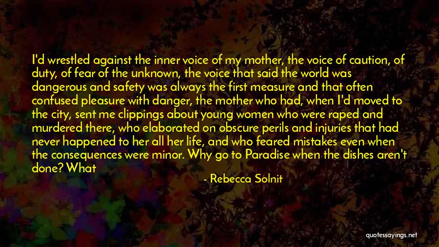 Me And Her Against The World Quotes By Rebecca Solnit