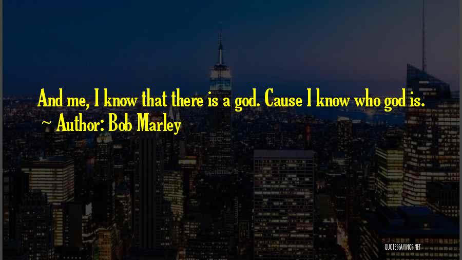 Me And Marley Quotes By Bob Marley