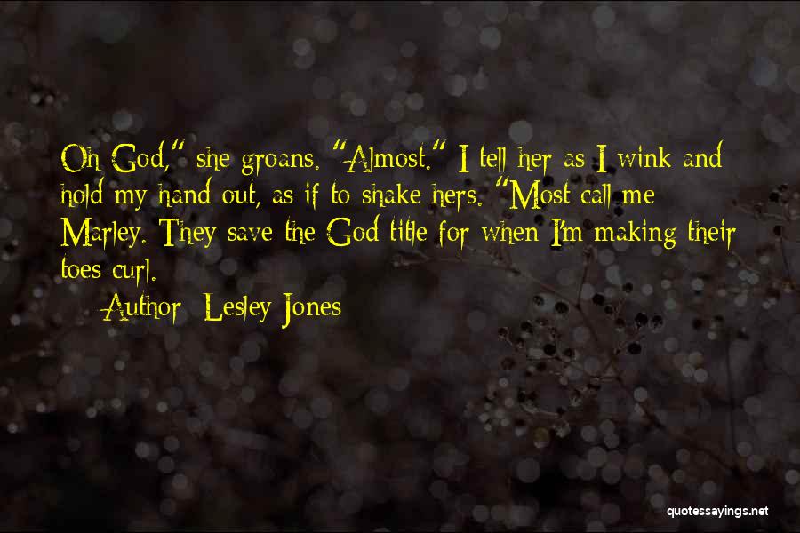 Me And Marley Quotes By Lesley Jones