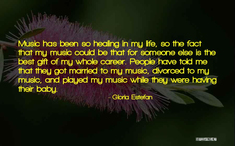 Me And My Baby Quotes By Gloria Estefan Me And My Baby Quotes By Gloria Estefan