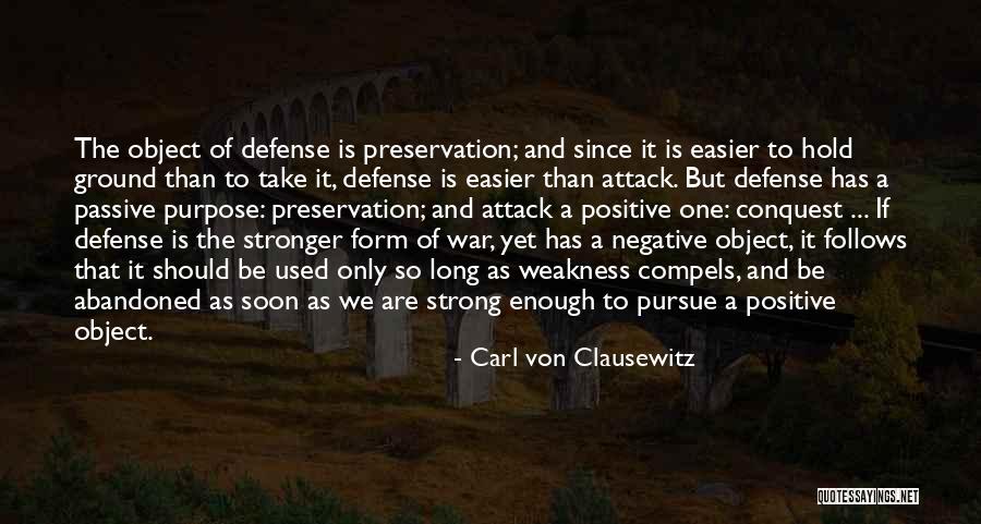 Me And My Boyfriend Against The World Quotes By Carl Von Clausewitz Me And My Boyfriend Against The World Quotes By Carl Von Clausewitz