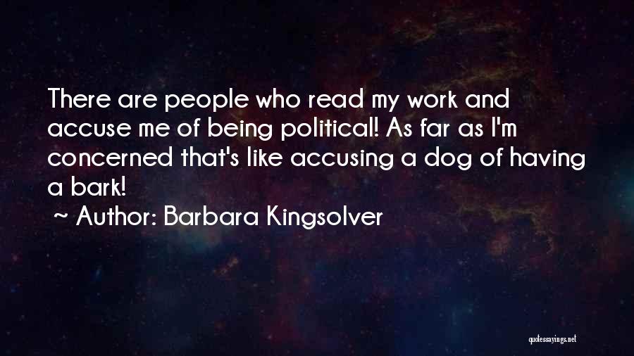 Me And My Dog Quotes By Barbara Kingsolver