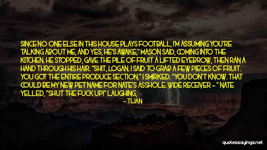 Me And My Pet Quotes By Tijan Me And My Pet Quotes By Tijan