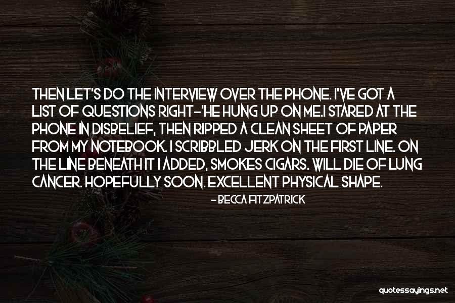 Me And My Phone Quotes By Becca Fitzpatrick Me And My Phone Quotes By Becca Fitzpatrick