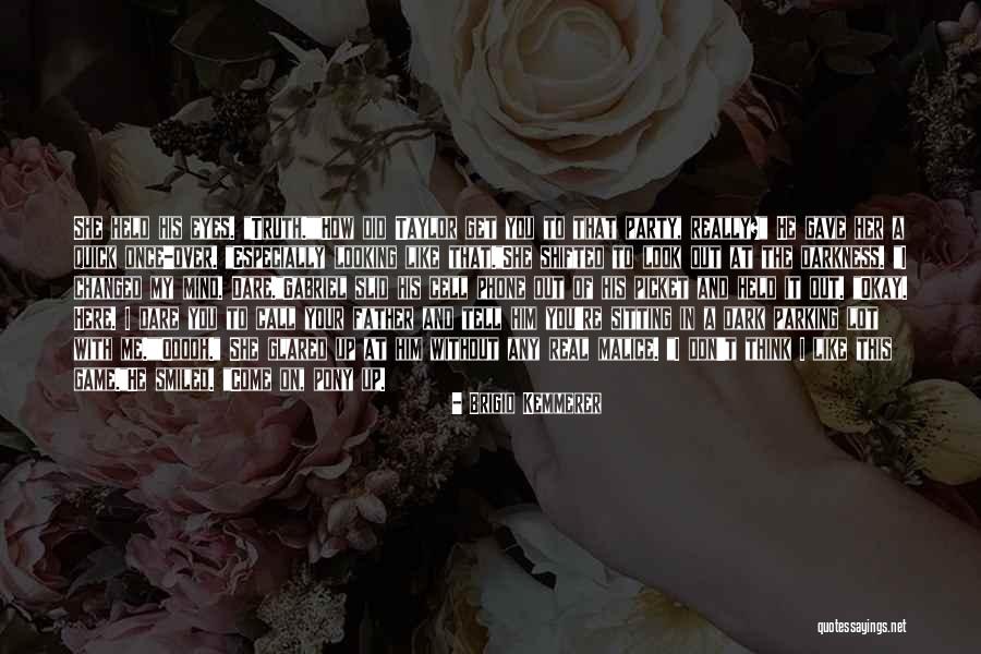 Me And My Phone Quotes By Brigid Kemmerer Me And My Phone Quotes By Brigid Kemmerer
