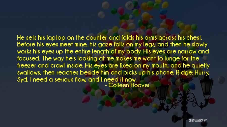 Me And My Phone Quotes By Colleen Hoover Me And My Phone Quotes By Colleen Hoover