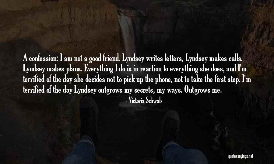 Me And My Phone Quotes By Victoria Schwab Me And My Phone Quotes By Victoria Schwab