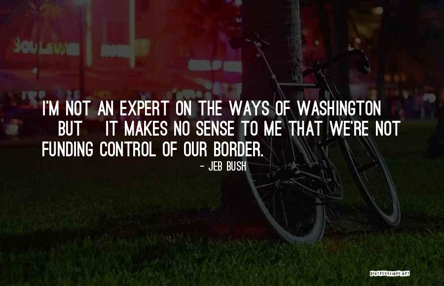 Me Arasas Quotes By Jeb Bush Me Arasas Quotes By Jeb Bush