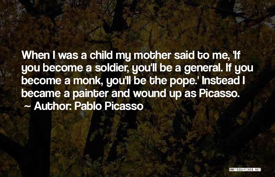 Me As A Child Quotes By Pablo Picasso