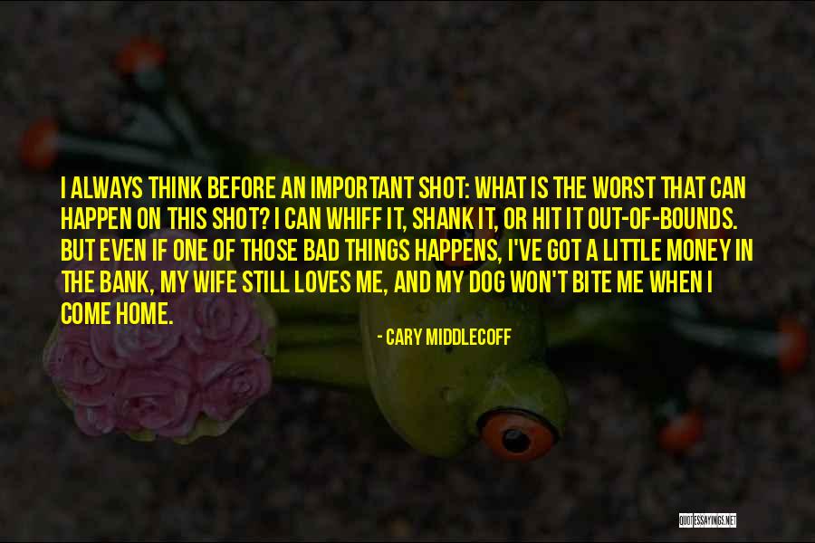 Me Bank Quotes By Cary Middlecoff Me Bank Quotes By Cary Middlecoff