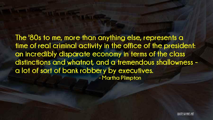 Me Bank Quotes By Martha Plimpton Me Bank Quotes By Martha Plimpton