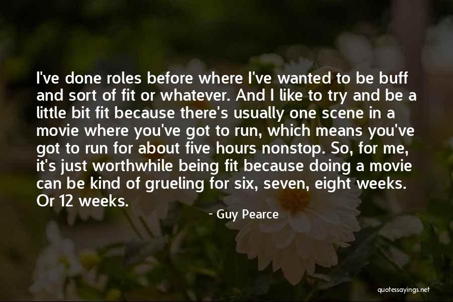 Me Before You Movie Quotes By Guy Pearce Me Before You Movie Quotes By Guy Pearce