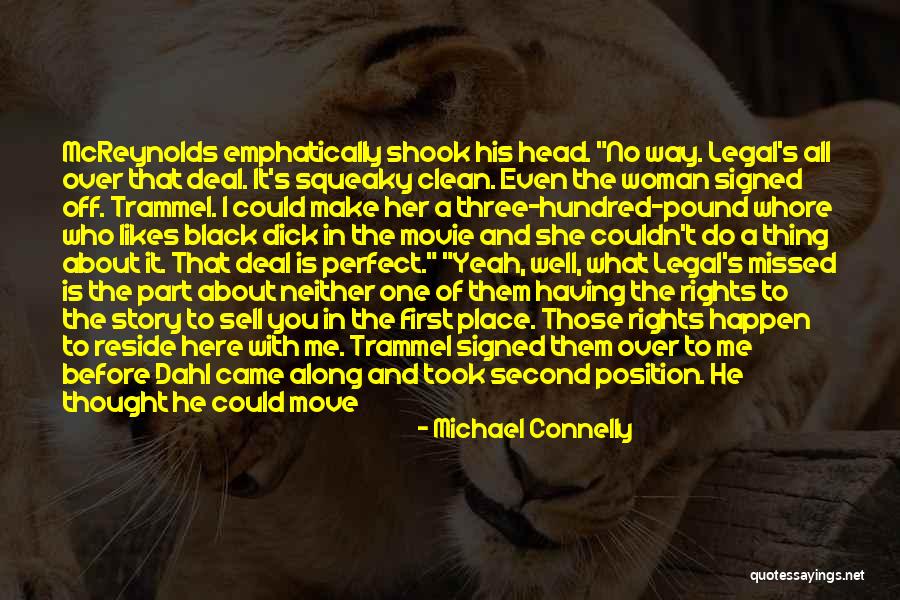 Me Before You Movie Quotes By Michael Connelly Me Before You Movie Quotes By Michael Connelly