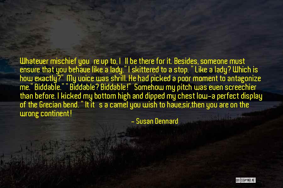 Me Behave Quotes By Susan Dennard Me Behave Quotes By Susan Dennard