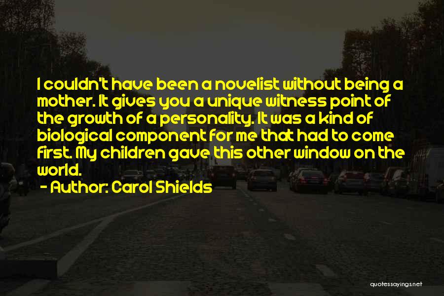 Me Being Unique Quotes By Carol Shields