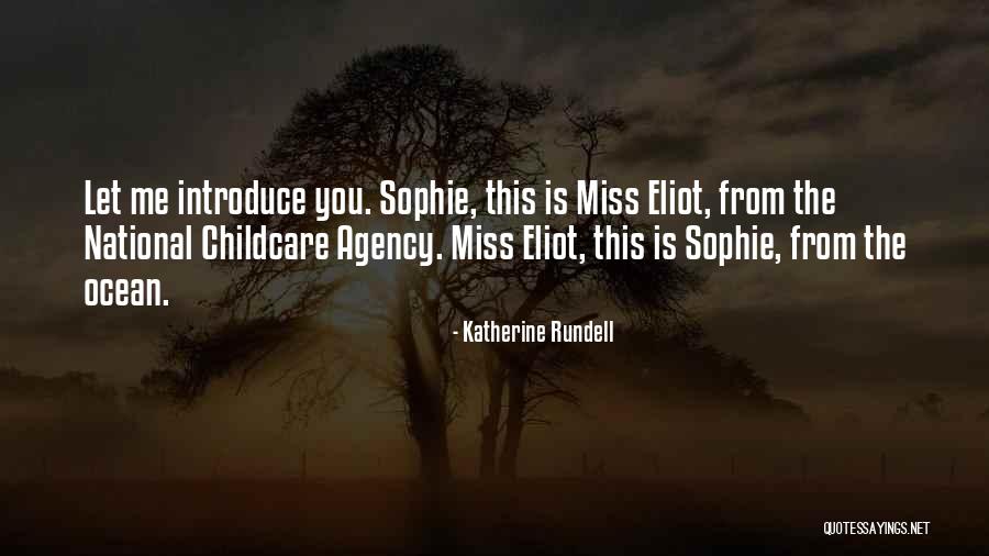 Me Childcare Quotes By Katherine Rundell Me Childcare Quotes By Katherine Rundell