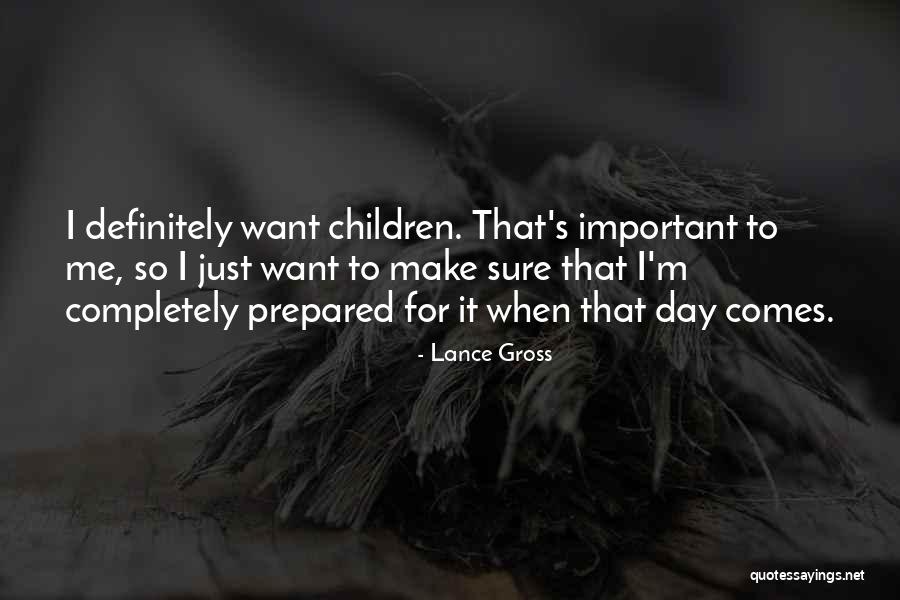 Me Children Quotes By Lance Gross Me Children Quotes By Lance Gross