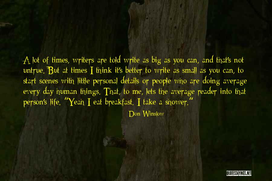 Me Doing Better Quotes By Don Winslow Me Doing Better Quotes By Don Winslow