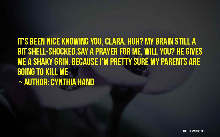 Me For You Quotes By Cynthia Hand