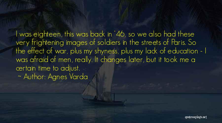 Me Images Quotes By Agnes Varda