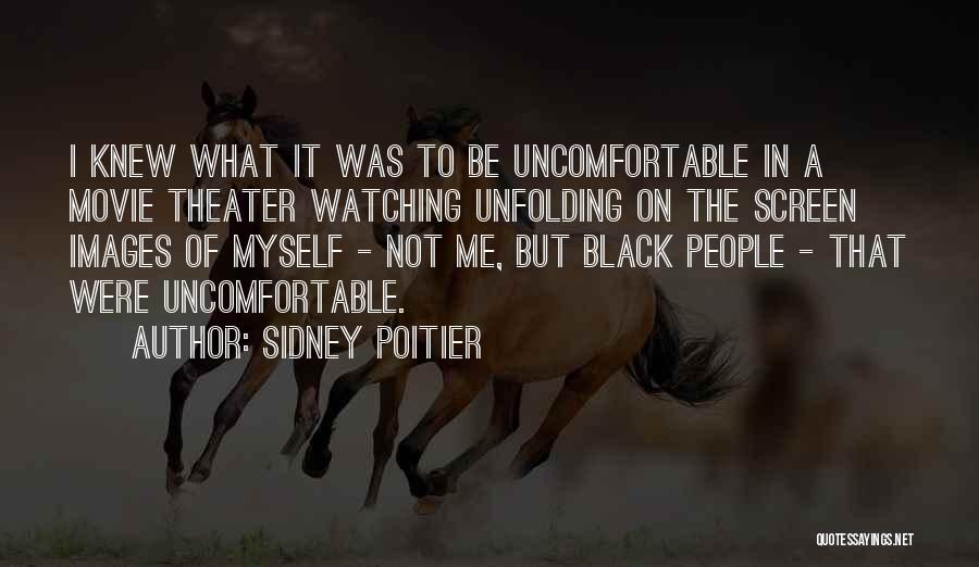 Me Images Quotes By Sidney Poitier