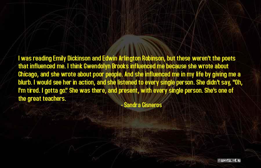 Me In Life Quotes By Sandra Cisneros Me In Life Quotes By Sandra Cisneros