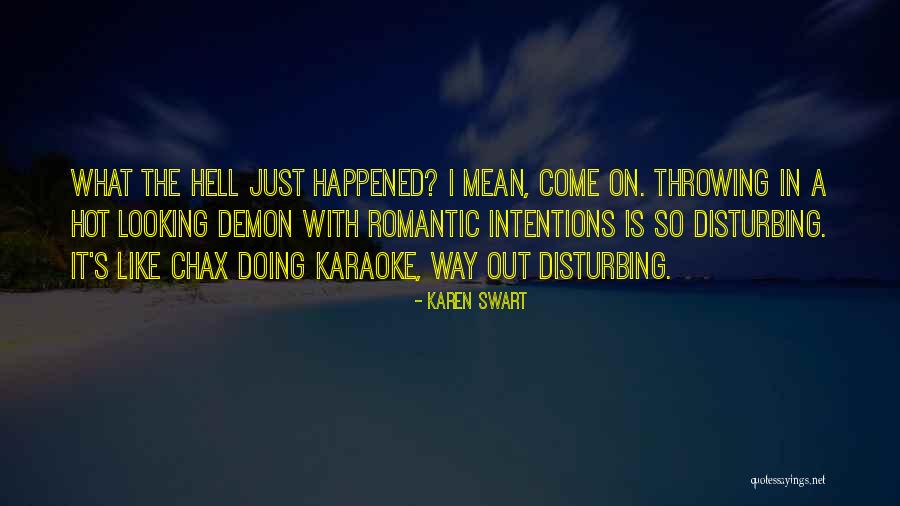 Me Karaoke Quotes By Karen Swart Me Karaoke Quotes By Karen Swart