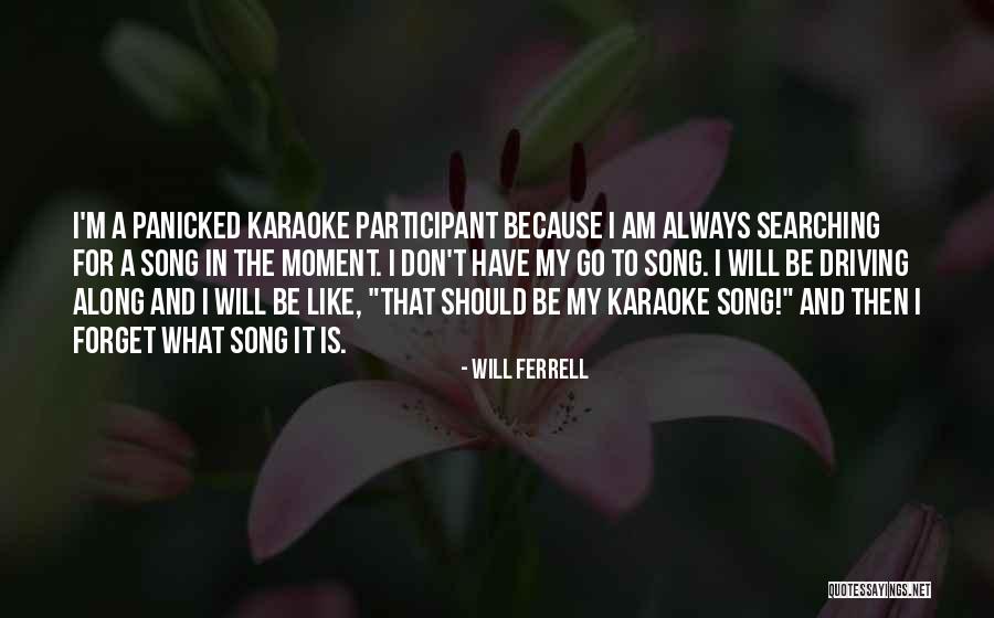 Me Karaoke Quotes By Will Ferrell Me Karaoke Quotes By Will Ferrell