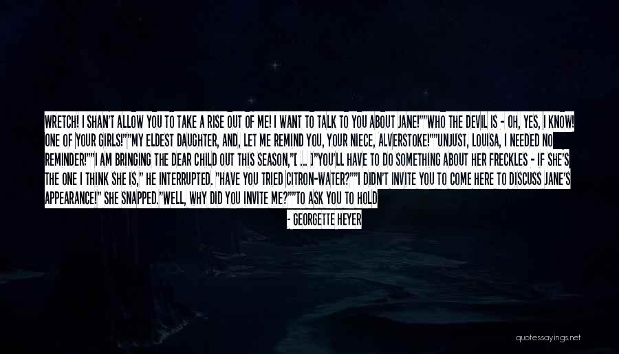 Me My Niece Quotes By Georgette Heyer