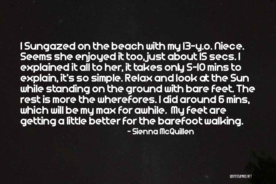 Me My Niece Quotes By Sienna McQuillen