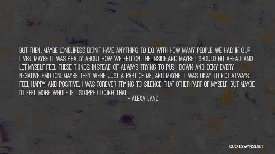 Me Myself Attitude Quotes By Alexa Land Me Myself Attitude Quotes By Alexa Land