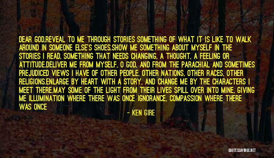 Me Myself Attitude Quotes By Ken Gire Me Myself Attitude Quotes By Ken Gire
