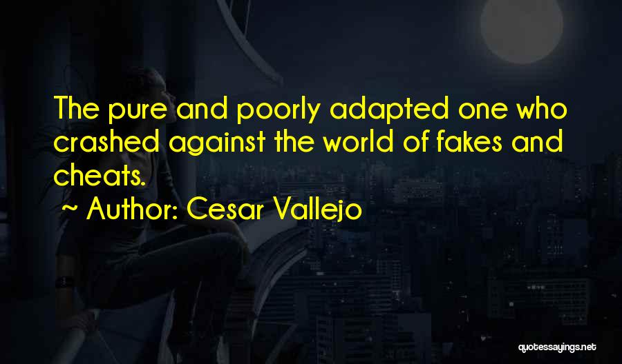 Me N U Against The World Quotes By Cesar Vallejo