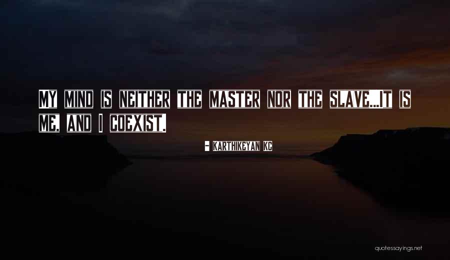 Me Neither Quotes By Karthikeyan KC Me Neither Quotes By Karthikeyan KC