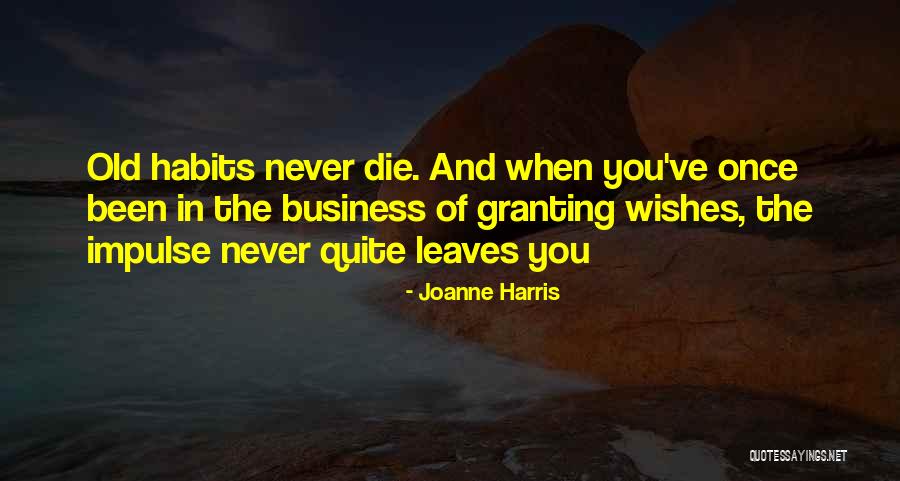 Me Prasadi Quotes By Joanne Harris Me Prasadi Quotes By Joanne Harris